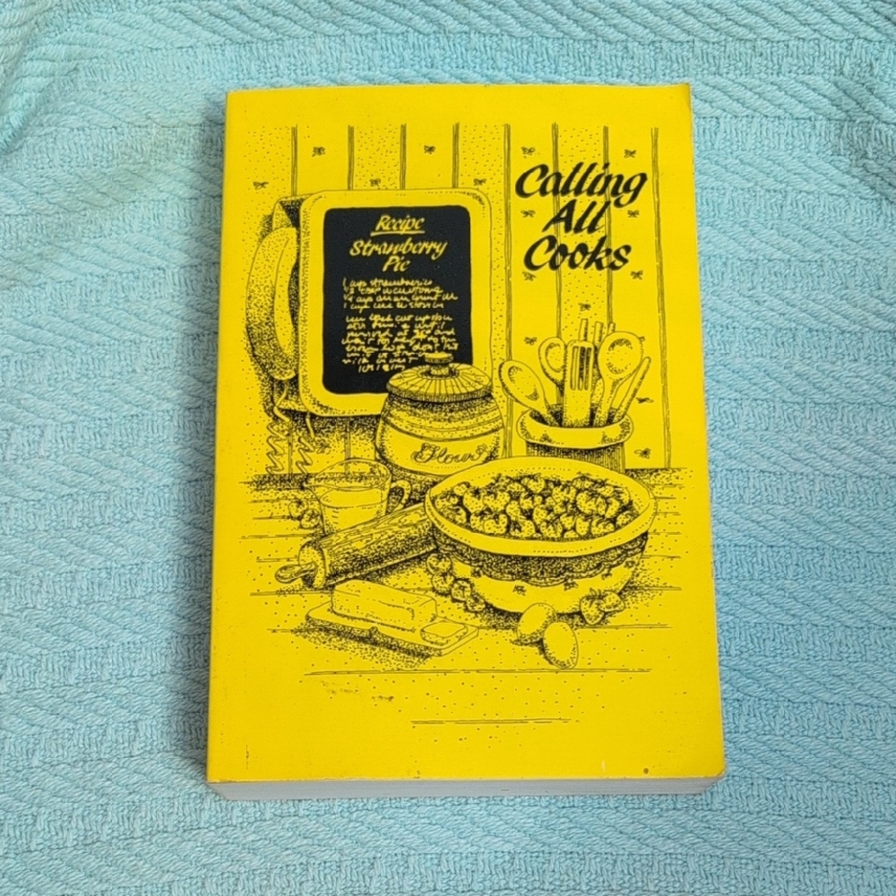 Calling All Cooks Yellow Cookbook